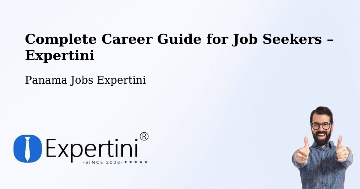 Career Guide for Job Seekers – David - David, Panama Jobs Expertini