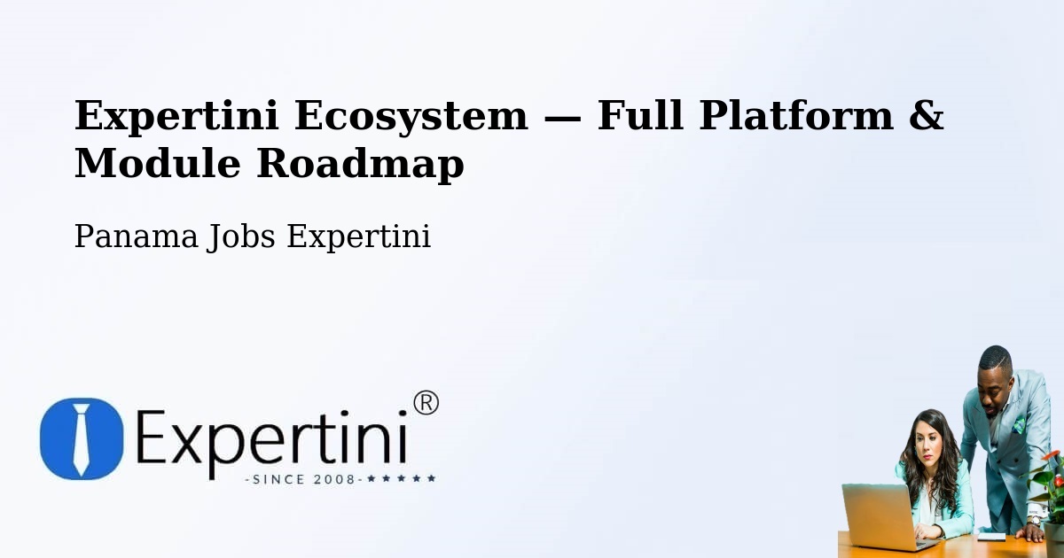 Expertini Ecosystem — Full Platform & Module Roadmap – David